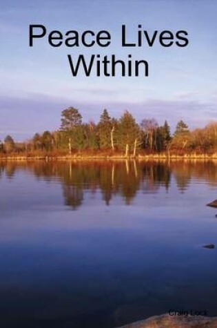 Cover of Peace Lives Within