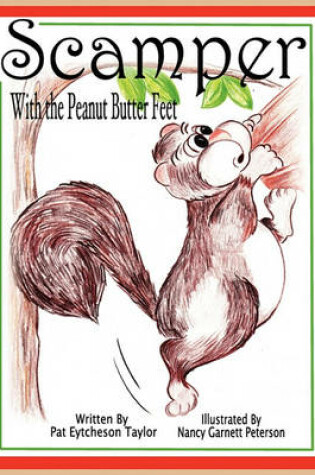 Cover of Scamper With the Peanut Butter Feet
