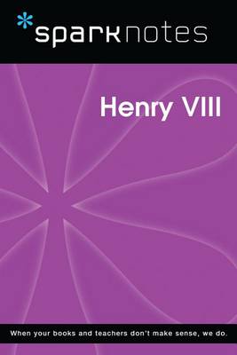 Book cover for Henry VIII (Sparknotes Biography Guide)