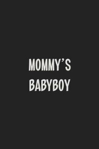 Cover of Mommy's Babyboy