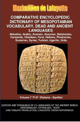 Book cover for V7.Comparative Encyclopedic Dictionary of Mesopotamian Vocabulary Dead & Ancient Languages