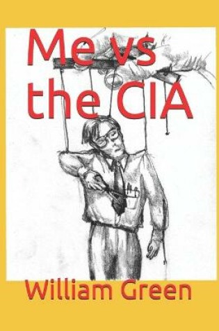 Cover of Me vs the CIA