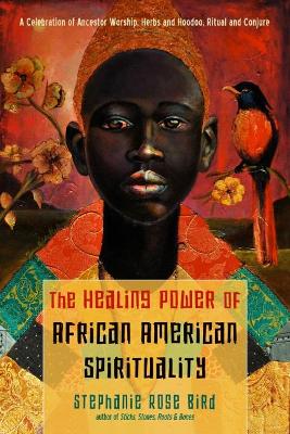 Book cover for The Healing Power of African-American Spirituality