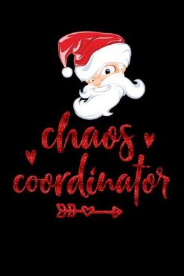 Book cover for chaos coordinator