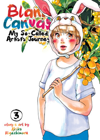 Book cover for Blank Canvas: My So-Called Artist's Journey (Kakukaku Shikajika) Vol. 3