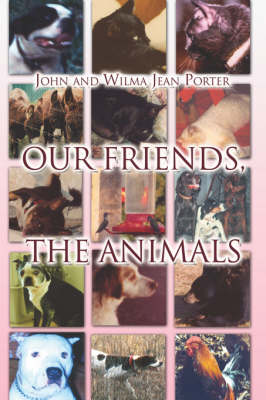 Book cover for Our Friends, the Animals