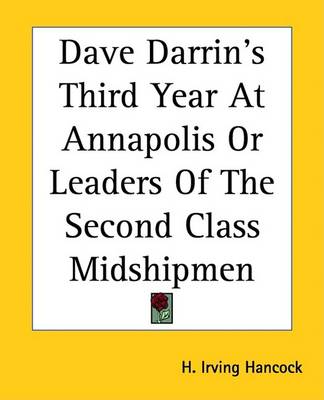 Book cover for Dave Darrin's Third Year at Annapolis or Leaders of the Second Class Midshipmen