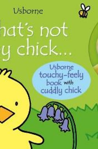 Cover of That's Not My Chick Book and Toy