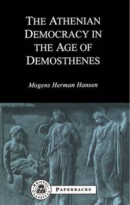 Book cover for Athenian Democracy in the Age of Demosthenes