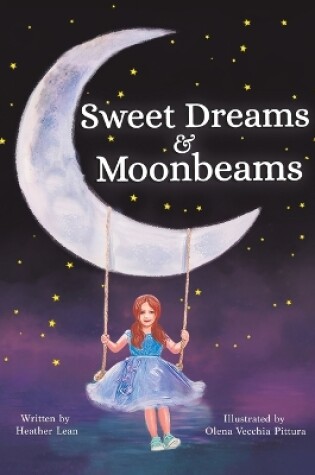 Cover of Sweet Dreams & Moonbeams