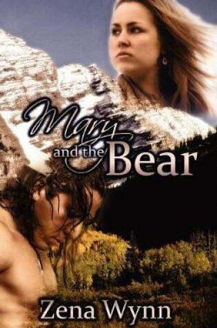 Cover of Mary and the Bear