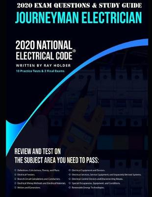 Book cover for 2020 Journeyman Electrician Exam Questions and Study Guide