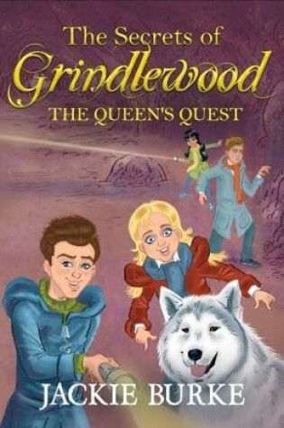 Cover of The Secrets of Grindlewood