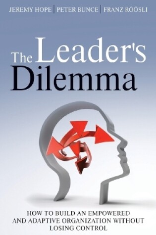 Cover of The Leader's Dilemma