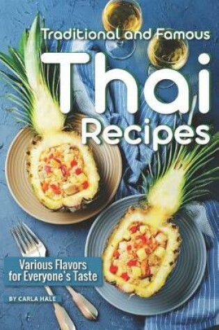 Cover of Traditional and Famous Thai Recipes