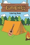 Book cover for Camping Coloring Book