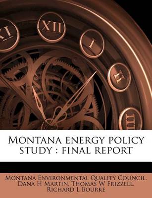 Book cover for Montana Energy Policy Study