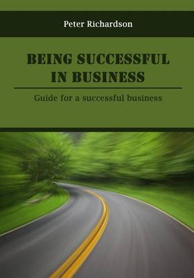 Book cover for Being Successful in Business