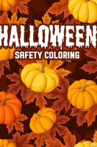 Cover of Halloween Safety Coloring