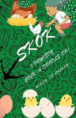 Book cover for Skok I Powiedz Cock-A-Doodle-Do!