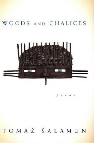 Cover of Woods and Chalices