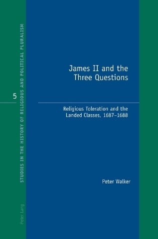 Cover of James II and the Three Questions