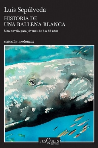 Cover of Historia de Una Ballena Blanca