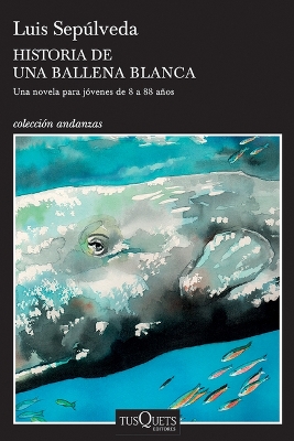 Book cover for Historia de Una Ballena Blanca