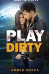 Book cover for Play Dirty