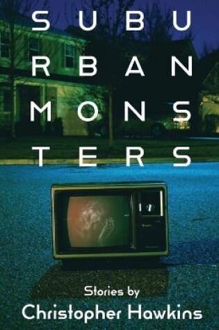 Cover of Suburban Monsters