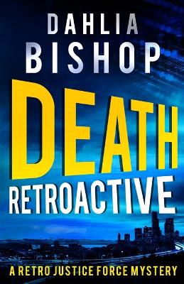 Book cover for Death Retroactive