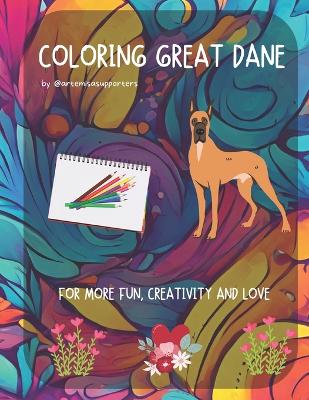 Book cover for Coloring Book Great Dane for Kids and Adults