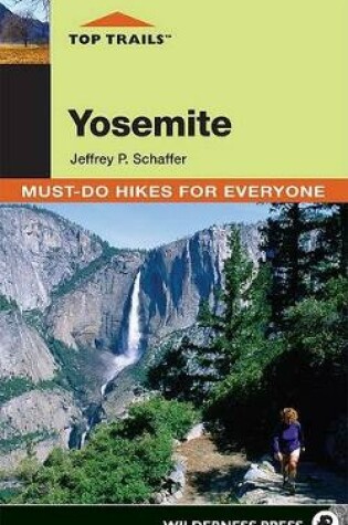 Cover of Top Trails: Yosemite