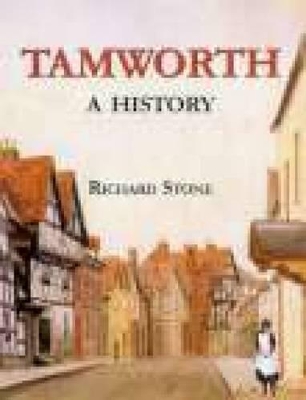 Book cover for Tamworth: A History