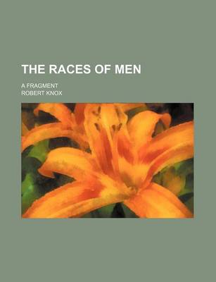 Book cover for The Races of Men; A Fragment