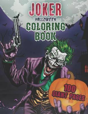 Book cover for Joker Halloween Coloring Book