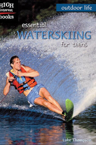 Cover of Essential Water Skiing for Teens