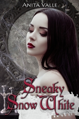 Book cover for Sneaky Snow White