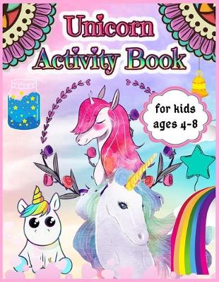 Book cover for Unicorn Activity Book for Kids Ages 4-8