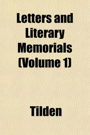 Cover of Letters and Literary Memorials (Volume 1)