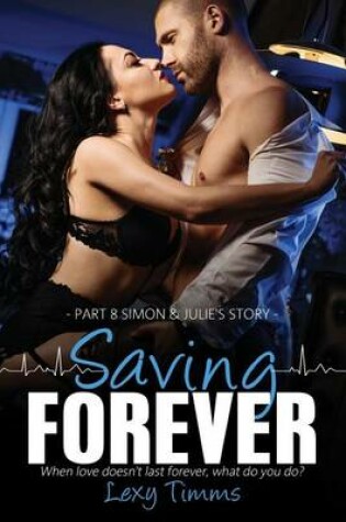 Cover of Saving Forever - Part 8