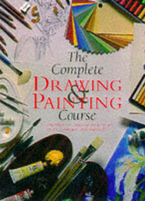 Book cover for Complete Drawing and Painting Course