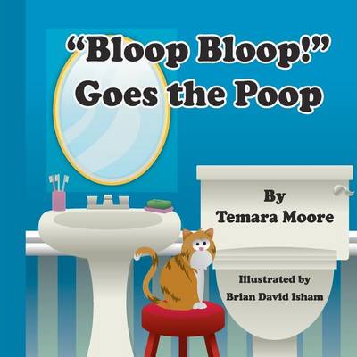 Book cover for "Bloop, Bloop!" Goes the Poop