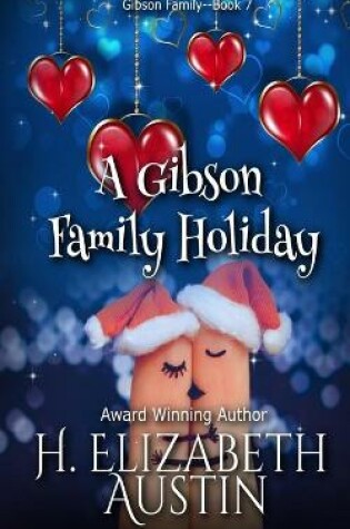 Cover of A Gibson Family Holiday