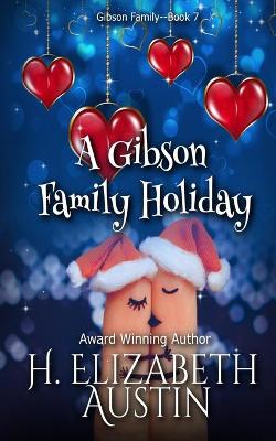 Book cover for A Gibson Family Holiday