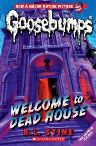 Cover of Classic Goosebumps 13: Welcome to the Dead House
