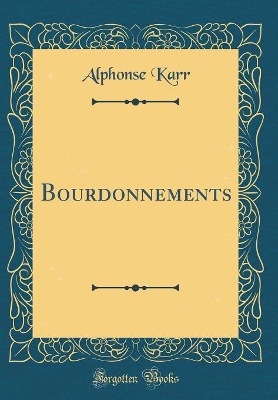 Book cover for Bourdonnements (Classic Reprint)