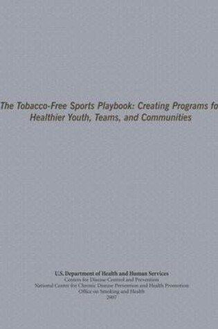 Cover of The Tobacco-Free Sports Playbook