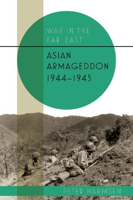 Book cover for Asian Armageddon, 1944-45