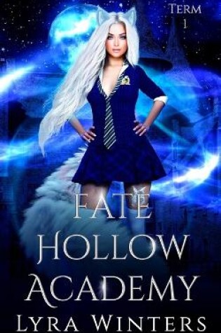 Cover of Fate Hollow Academy